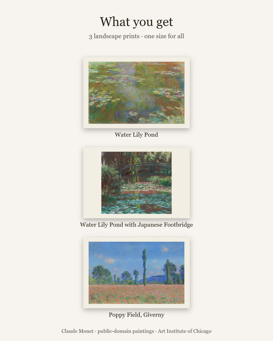 What you get: 3 Monet prints - Water Lily Pond, Japanese Footbridge, Poppy Field