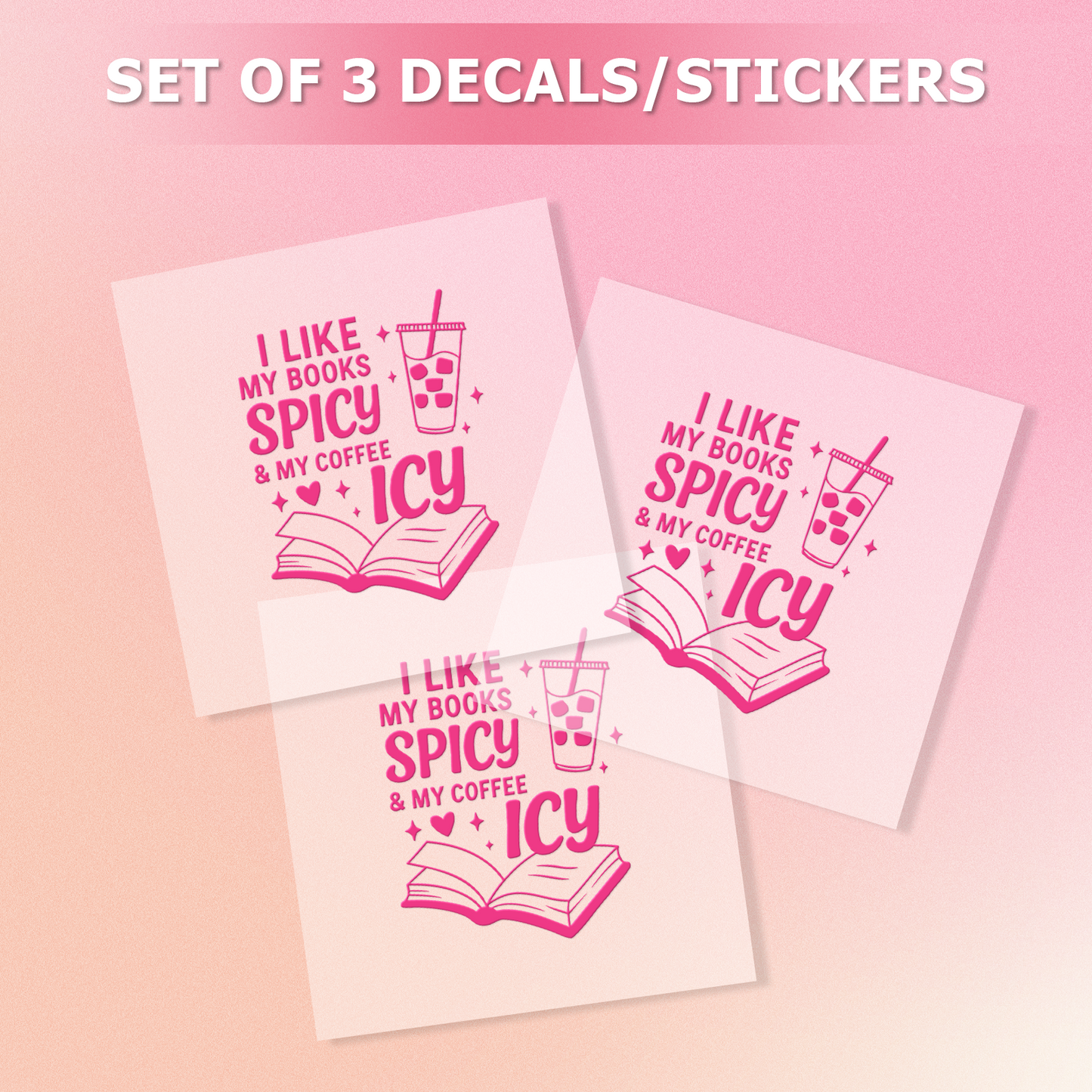 "I Like My Books Spicy & My Coffee Icy" Car Decal