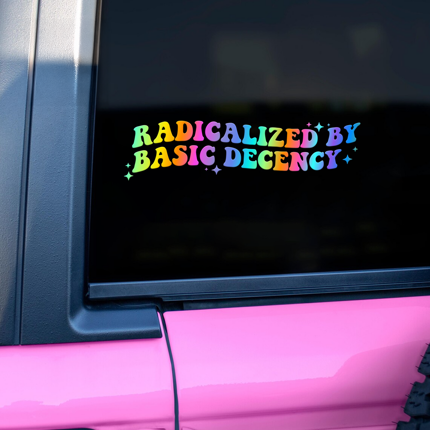 "Radicalized by Basic Decency" Car Decal
