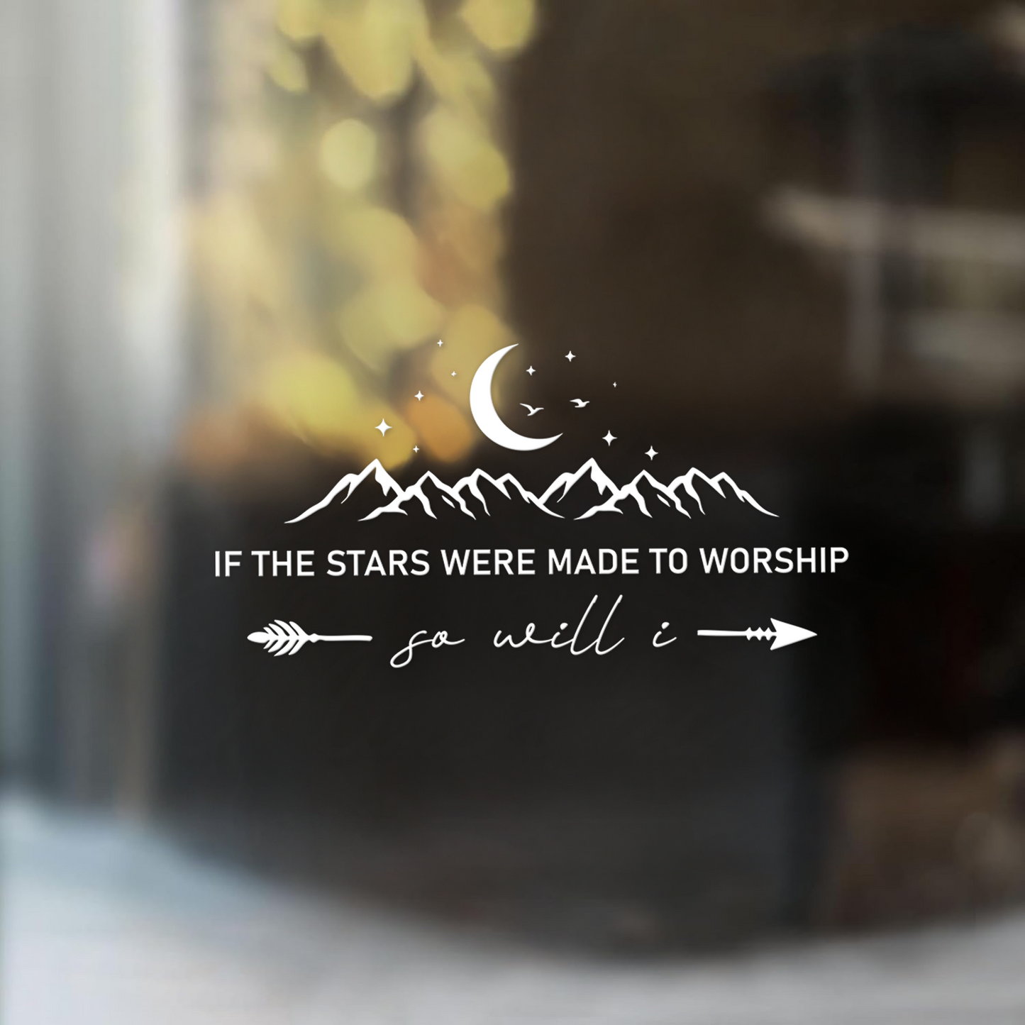 "If The Stars Were Made to Worship" Christian Car Decal