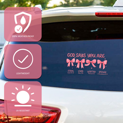 "God Says You Are" Affirmation Christian Car Decal
