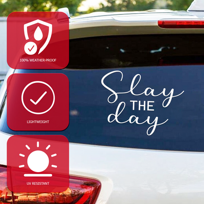 "Slay The Day" Inspirational Car Decal