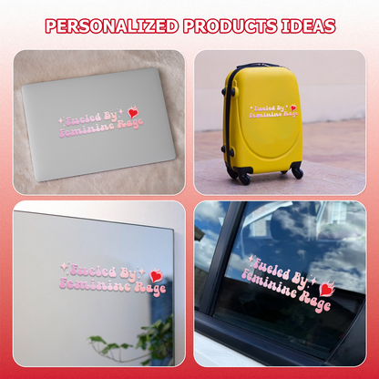"Fueled By Feminine Rage" Feminist Car Decal