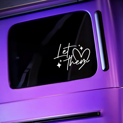 "Let Them" Mental Health Positive Affirmation Car Decal