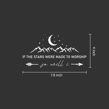 "If The Stars Were Made to Worship" Christian Car Decal
