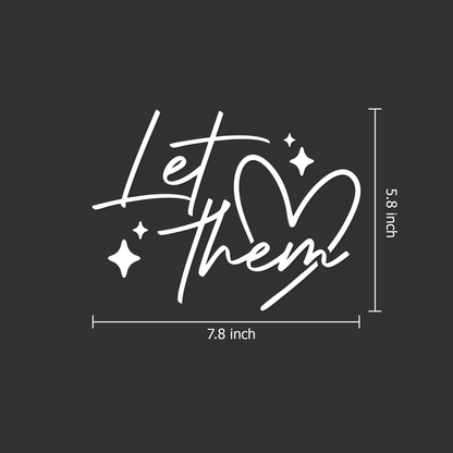 "Let Them" Mental Health Positive Affirmation Car Decal
