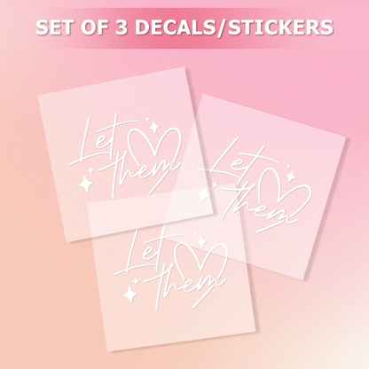 "Let Them" Mental Health Positive Affirmation Car Decal