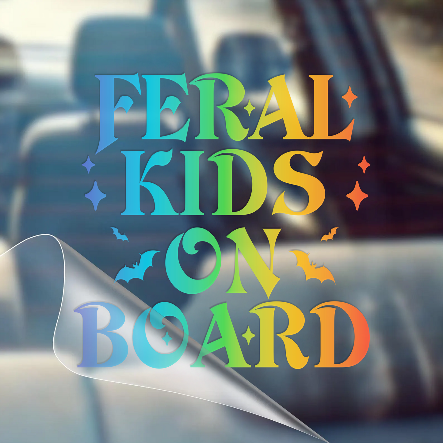 "Feral Kids on Board" Holographic Car Sticker